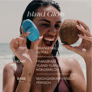 gillie Island Glow mit Orangenblüte und Neroli, Frangipani, Ylang Ylang und Kokosmilch sowie Madagaskar Vanille und Pfirsich.